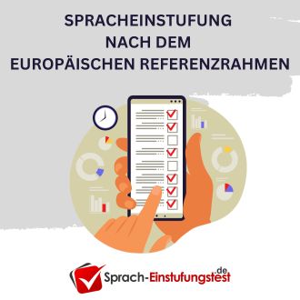 Spracheinstufung nach dem Europäischen Referenzrahmen