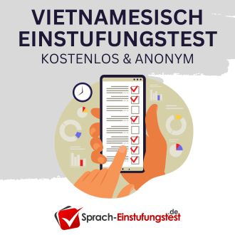 Vietnamesisch Einstufungstest - Kostenlos und anonym